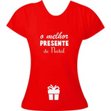 Baby Look Gestante Camiseta Feminina O Melhor Presente Natal