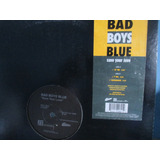 Bad Boys Blue Save Your Love