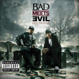 bad meets evil-bad meets evil Hell The Sequel ep explicit Bad Meets Evil