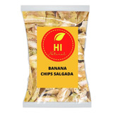 Banana Chips Salgada 1kg   Hi Natural