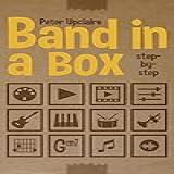 Band In A Box Step By Step English Edition 