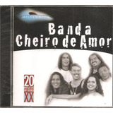banda 20!-banda 20 Cd Banda Cheiro De Amor Millenium