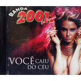 Banda 2001 Do Paraná Você Caiu