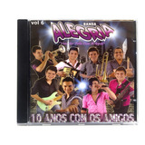 banda alegria-banda alegria Banda Alegria Vol 6 10anos Com Os Amigos Cd Original Lacrado