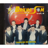 Banda Brilha Som Vol 4 Cd Original Lacrado
