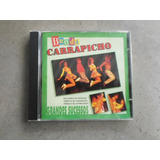 Banda Carrapicho Cd Grandes