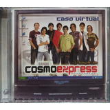 Banda Cosmo Express Caso Virtual Cd