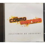 Banda Cosmo Express Coletânea De Sucess