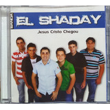 Banda El Shaday Jesus Cristo Chegou Cd Original Lacrado