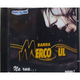 Banda Mercosul Na Rua Vol 7 Cd Original Lacrado