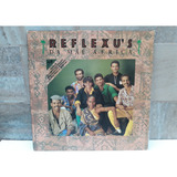 Banda Reflexu s 1987 Da Mãe África Ót Estado Completo Lp