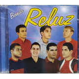 Banda Reluz Cd Original Lacrado
