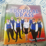 Banda Tropical Brass Vem Dançar