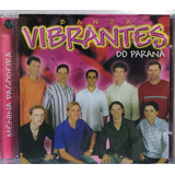 Banda Vibrantes Do Paraná Menina Pagod