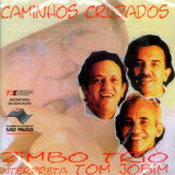 bandatri-bandatri Cd Zimbo Trio Caminhos Cruzados