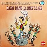 Bang Bang Lucky Luke Générique Original Du Dessin Animé Single