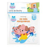 Banho Divertido Três Porquinhos Os De Todolivro Ltda Editorial Todolivro Distribuidora Ltda En Português 2017