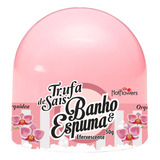 Banho E Espuma Trufa De Sais Enfervecentes Orquidea 50gr