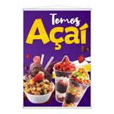 Banner Gigante Temos Açaí Açaiteria Sorveteria 100x150cm