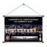 Banner Pôster Corinthians Campeão Libertadores 60x40cm