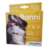 Banni Cães 4 02ml Acima 40kg Vermifugo Antipulgas Carrapatos
