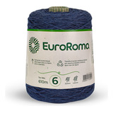 Barbante Euroroma 600g Fio Numero 6 Colorido Escolha Cores