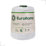 Barbante Euroroma 610m Fio 6 Eurofios Diversas Cores Crochê Cor Branco