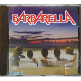 barbarella-barbarella Barbarella Felicidade Cd Original Lacrado