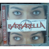 barbarella-barbarella Cd Barbarella Quero O Teu Amor