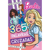 Barbie 365 Palavras Cruzadas De Cultural Ciranda Série 365 Palavras Cruzadas Vol 1 Editora Ciranda Cultural Capa Mole 1 Edição Em Português 2023
