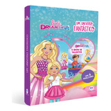Barbie Dreamtopia   Um Universo Fantástico  De Cultural  Ciranda  Ciranda Cultural Editora E Distribuidora Ltda   Capa Dura Em Português  2019