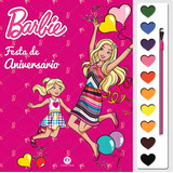 Barbie Festa De Aniversário De Cultural Ciranda Livro Com Aquarela Editorial Ciranda Cultural Editora E Distribuidora Ltda En Português 2018
