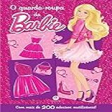Barbie O Guarda Roupa