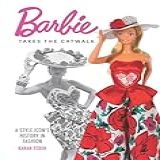 Barbie Takes The Catwalk A