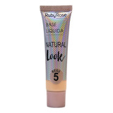 Base Líquida Natural Look Ruby Rose