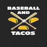 Baseball And Tacos Journal Notebook
