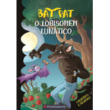 Bat Pat O Lobisomem