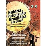 Bateria E Percussao Brasileira Em Grupo