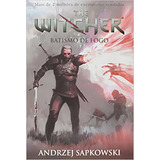 Batismo De Fogo The Witcher A Saga Do Bruxo Geralt De Rívia capa Game De Sapkowski Andrzej Coleção The Witcher 5 Vol 5 Editorial Editora Wmf Martins Fontes Ltda Tapa Mole En Português 