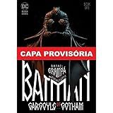Batman A Gárgula De Gotham 01 De 4 