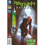 Batman Eterno 21 Novos 52 Panini Bonellihq Cx260 R20