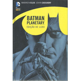 Batman Planetary Edição De Luxo Dc Comics 2015