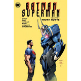 Batman Superman Vol 5 Truth Hurts De Vários Autores Editora Dc Comics Em Português