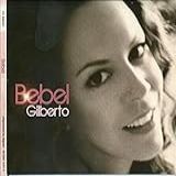 Bebel Gilberto Audio CD Gilberto Bebel