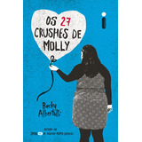 becky g-becky g Os 27 Crushes De Molly De Albertalli Becky Editora Intrinseca Ltda Capa Mole Em Portugues 2017