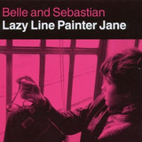 bell lins -bell lins Belle Sebastian Lazy Line Painter Jane cd Novo