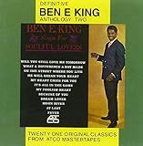 Ben E King Anthology Two For Soulful Lovers Audio CD Ben E King