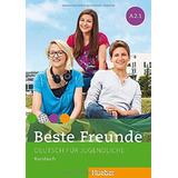 Beste Freunde A2 1 Kursbuch Deutsch Fur Jugendliche De Seuthe Christiane Editora Distribuidores Associados De Livros S a Capa Mole Em Alemão 2014