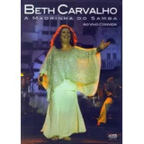 Beth Carvalho A Madrinha Do Samba Ao Vivo Convida Dvd