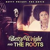 Betty Wright The Movie